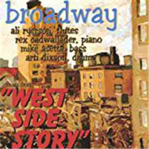 Broadway  : Ali Ryerson, Rex Cadwallader, Mike Asetta, Arti Dixson - Music From "West Side Story" download flac mp3