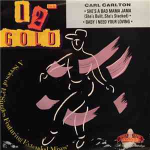 Carl Carlton - She's A Bad Mama Jama (She's Built, She's Stacked) / Baby I Need Your Loving download flac mp3