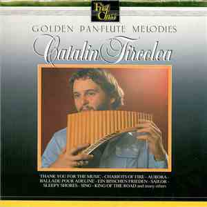 Catalin Tircolea - Golden Pan-Flute Melodies download flac mp3
