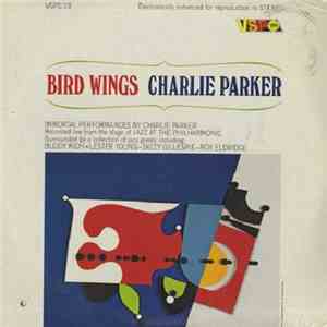Charlie Parker - Bird Wings download flac mp3
