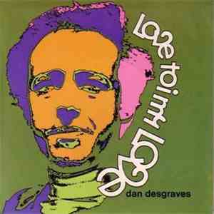 Dan Desgraves - Love Toi My Love download flac mp3