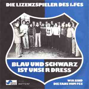 Die Lizenzspieler des 1. FCS, Die Fans vom 1. FCS - Blau und Schwarz ist unser Dress flac mp3 download