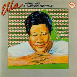Ella Fitzgerald - Ella Wishes You A Swinging Christmas download flac mp3
