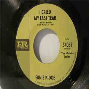 Ernie K-Doe - Mother-In-Law / I Cried My Last Tear download flac mp3