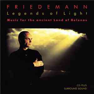 Friedemann - Legends Of Light - Music For The Ancient Land Of Belenos download flac mp3