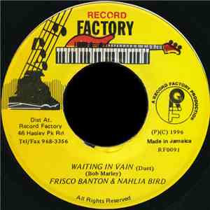 Frisco Banton & Nahlia Bird - Waiting In Vain download flac mp3