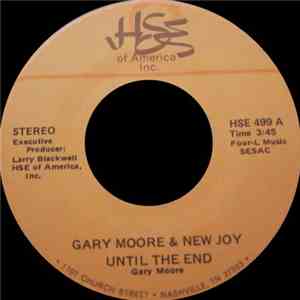 Gary Moore & New Joy  - Until The End download flac mp3