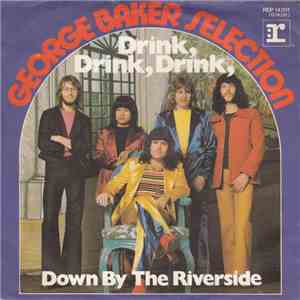 George Baker Selection - Drink, Drink, Drink download flac mp3