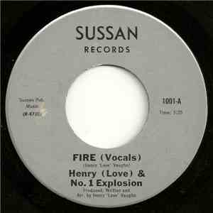 Henry (Love) & No. 1 Explosion - Fire download flac mp3