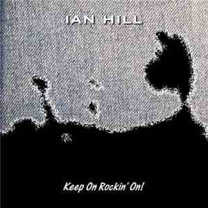 Ian Hil  - Keep On Rockin' On download flac mp3