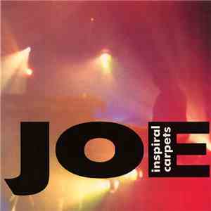 Inspiral Carpets - Joe download flac mp3