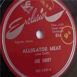 Joe Swift - Alligator Meat / Nightmare download flac mp3