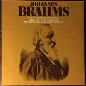 Johannes Brahms, Das Philharmonia Orchester London, Der Philharmonia Chor London, Ralph Downes, Otto Klemperer, Dietrich Fischer-Dieskau, Elisabeth Schwarzkopf, Christa Ludwig - Ein Deutsches Requiem Op. 45 - Rhapsodie Für Altstimme, Männerchor Und Orches download flac mp3