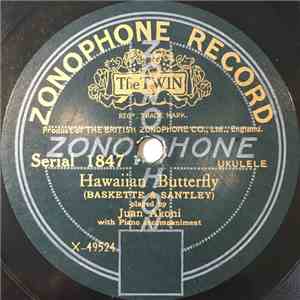 Juan Akoni - Hawaiian Butterfly / What Do You Want To Make Those Eyes At Me For download flac mp3