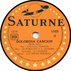 Les Sœurs Bordeau, Orchestre E. Léardée - Dolorosa Cancion / Linda Maria download flac mp3