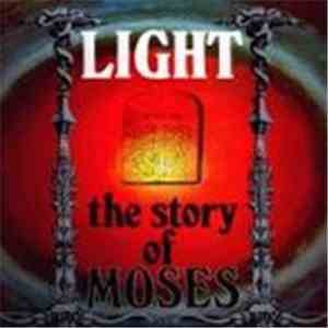Light  - The Story Of Moses download flac mp3