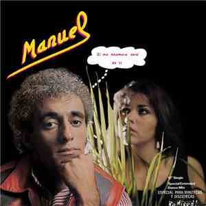 Manuel - Si Me Enamoro Sera De Ti download flac mp3