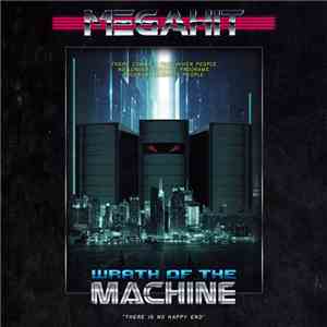 Megahit - Wrath Of The Machine download flac mp3