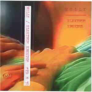 Molly  / Elektrus Erektus - Molly / Elektrus Erektus download flac mp3
