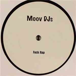 Moov DJs - Fuck Rap download flac mp3