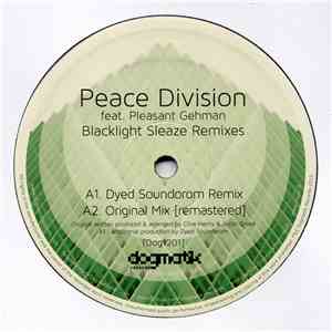 Peace Division Feat. Pleasant Gehman - Blacklight Sleaze Remixes download flac mp3