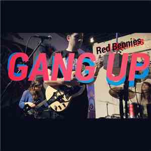 Red Bennies - Gang Up download flac mp3