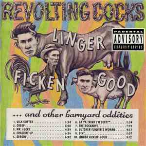 Revolting Cocks - Linger Ficken' Good ...And Other Barnyard Oddities download flac mp3