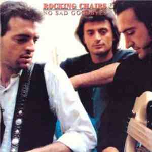 Rocking Chairs - No Sad Goodbyes download flac mp3