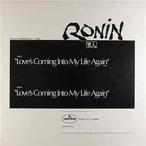 Ronin  - Love's Coming Into My Life Again download flac mp3