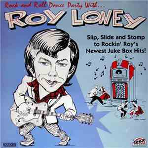 Roy Loney - Rock And Roll Dance Party With... Roy Loney download flac mp3
