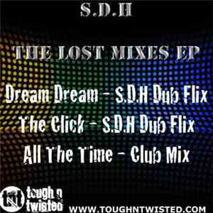 SDH - The Lost Mixes EP download flac mp3