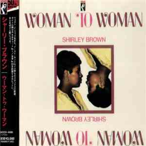 Shirley Brown - Woman To Woman download flac mp3