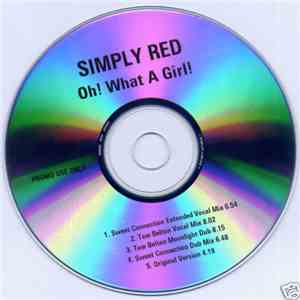 Simply Red - Oh! What A Girl! download flac mp3