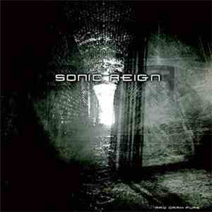 Sonic Reign - Raw Dark Pure download flac mp3