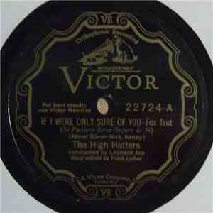 The High Hatters - If I Were Only Sure Of You / Just A Blue-Eyed Blonde download flac mp3