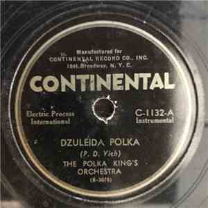 The Polka Kings Orchestra - Dzuleida Polka / Barby Polka download flac mp3