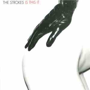 The Strokes - Is This It flac mp3 download