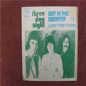 Three Dog Night - Out In The Country / Good Time Living download flac mp3