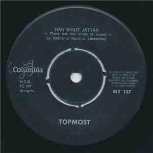 Topmost - Hän Sinut Jättää / Aivan Ehdoton download flac mp3
