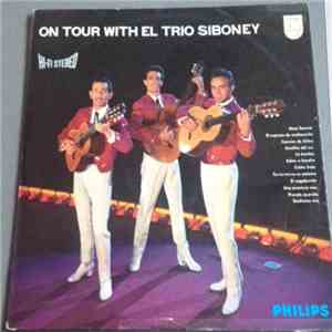 Trio Siboney - On Tour With El Trio Siboney download flac mp3