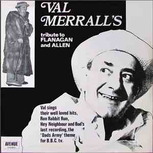 Val Merrall's Orchestra & Singers - Val Merrall's Tribute To Flanagan And Allen download flac mp3