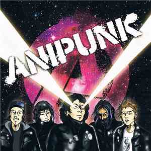 アニパンク - Anipunk / 序 download flac mp3