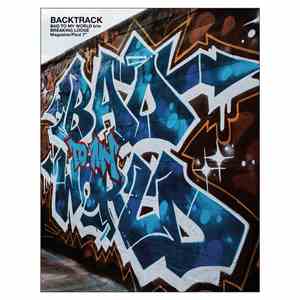 Backtrack  - Bad To My World b/w Breaking Loose download flac mp3