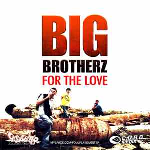 Big Brotherz & Command Strange - For The Love download flac mp3