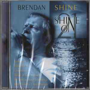 Brendan Shine - Shine On 21 download flac mp3