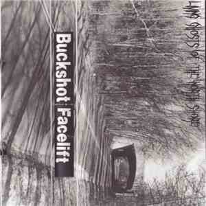 Buckshot Facelift - Living Ghosts Of The North Shore download flac mp3