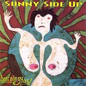 Burning Bus  - Sunny Side Up download flac mp3