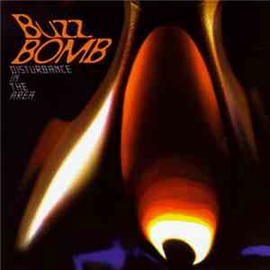 Buzz Bomb - Disturbance In The Area download flac mp3