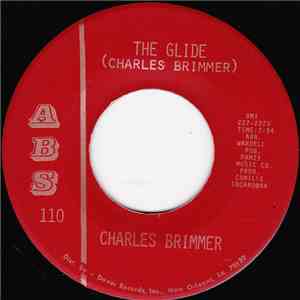 Charles Brimmer - The Glide / I Need You, I Do download flac mp3