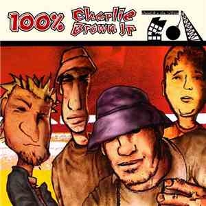 Charlie Brown Jr. - 100% Charlie Brown Jr. - Abalando A Sua Fábrica download flac mp3